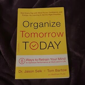 Organize Tomorrow Today Book